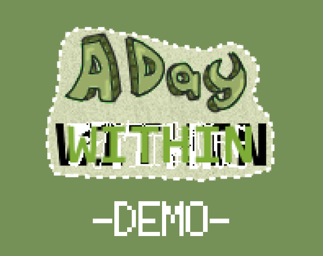 A Day Within Demo