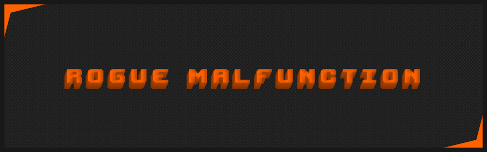 Rogue Malfunction (Early Access)