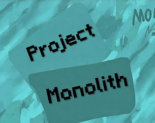 PROJECT MONOLITH game screenshot