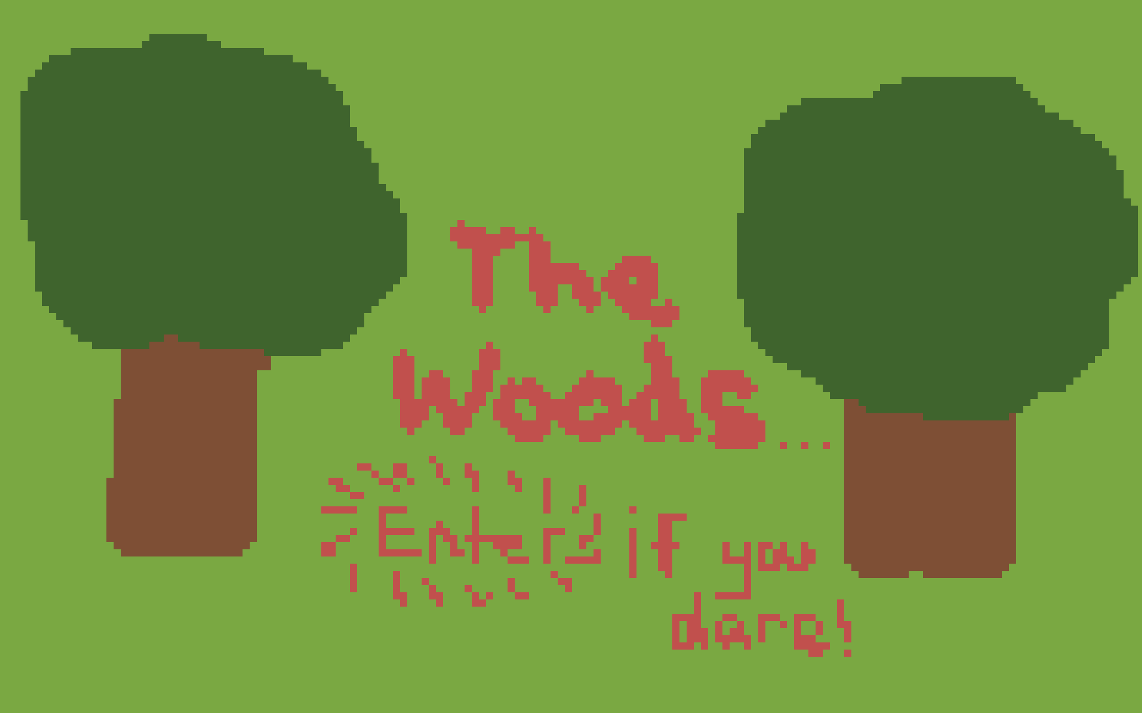 Into the woods...