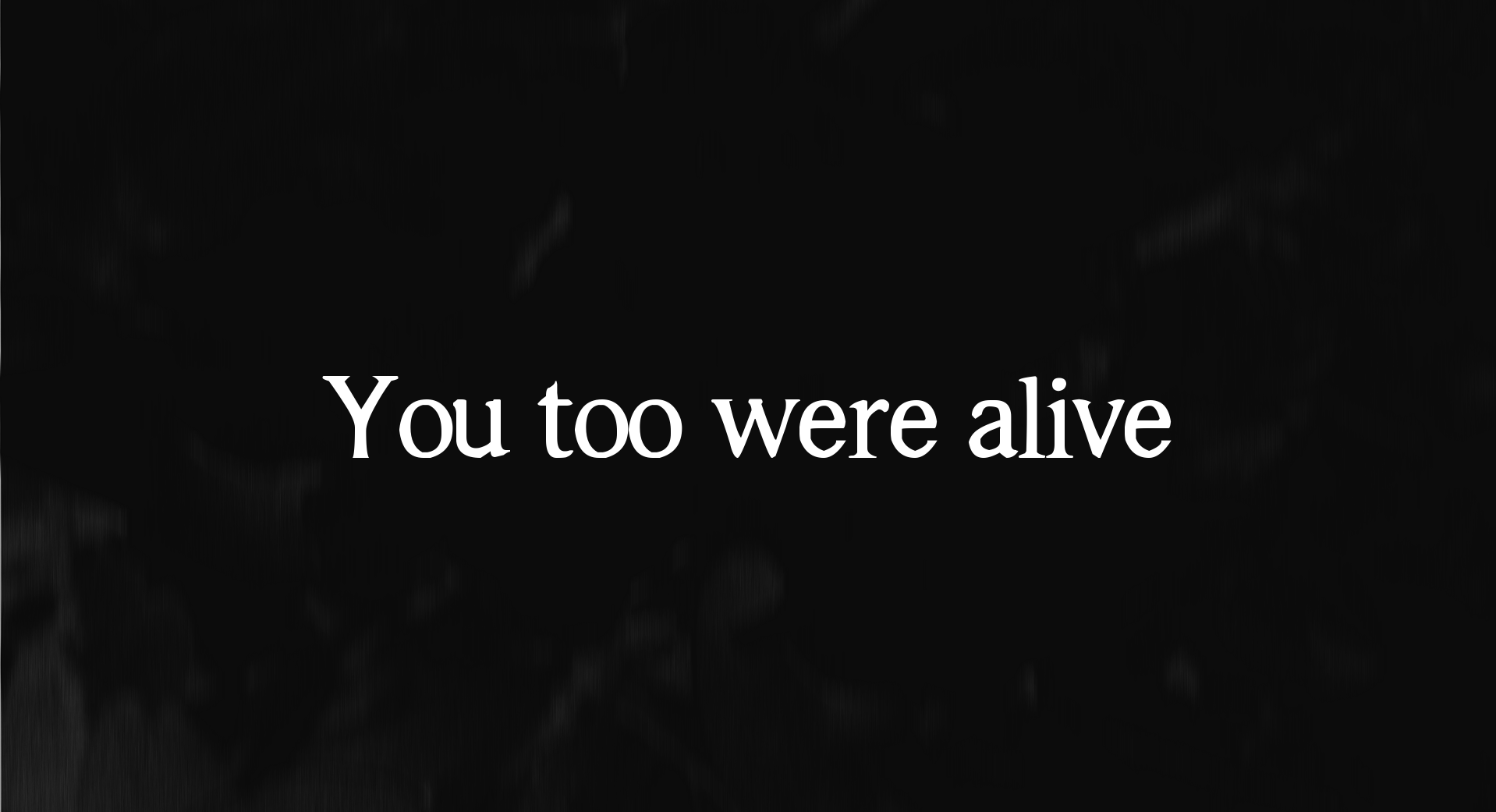Cover image for You too were alive