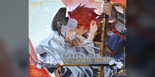 Cover image for [DEMO] Both of Us are Supposed to be Dead