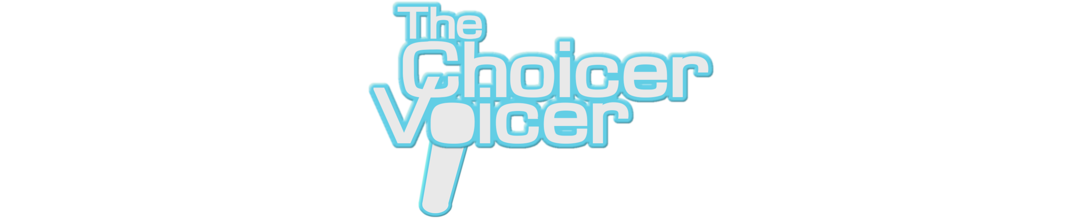 The Choicer Voicer
