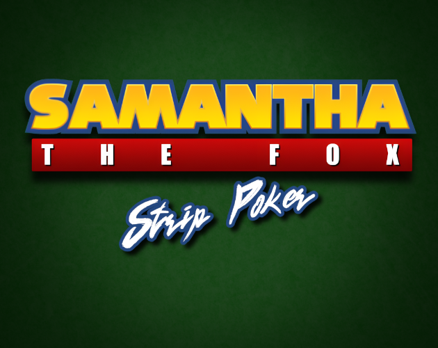 Samantha the Fox - Strip Poker