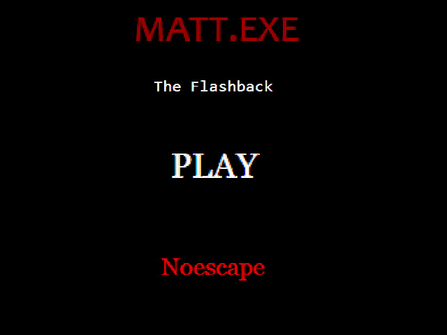 Matthew Exe Matt.exe The Flashback (Reupload) by htv9600