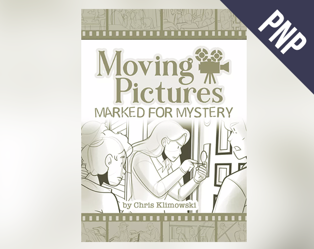 Moving Pictures: Marked for Mystery