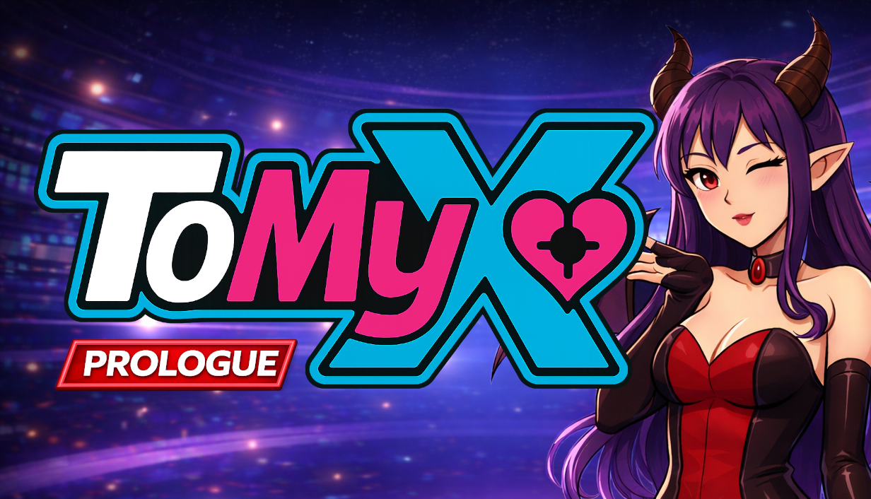ToMyX – Prologue