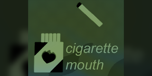 Cover image for cigarette mouth