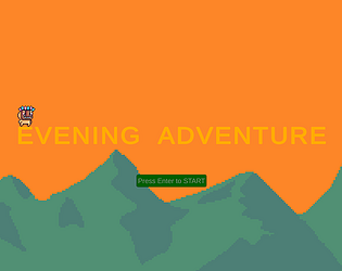EVENING  ADVENTURE
