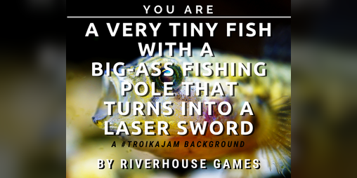 Cover image for A Very Tiny Fish With A Big-Ass Fishing Pole That Turns Into A Laser Sword