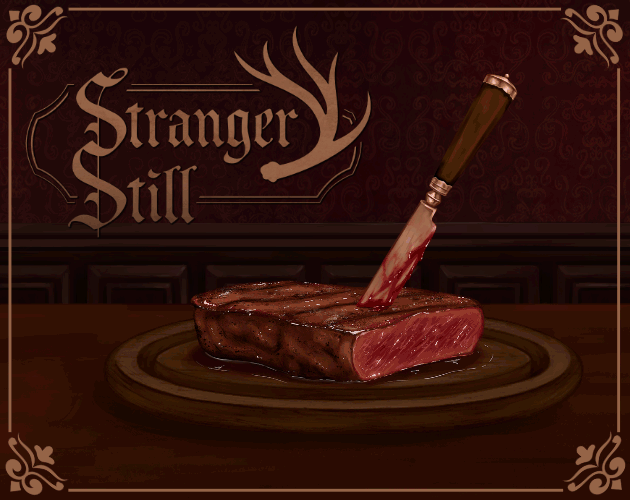 Stranger Still [Free] [Visual Novel] [Windows] [macOS] [Linux]