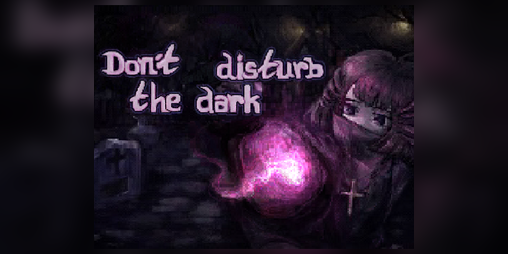 Cover image for Don't disturb the dark