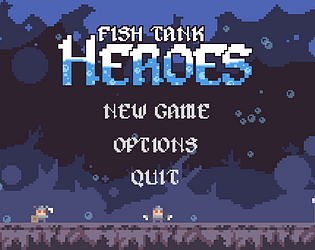 Fish Tank Heroes