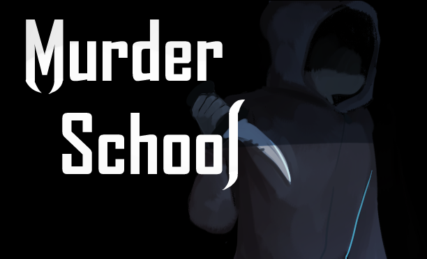 Murder School