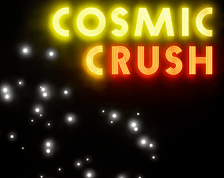 Cosmic Crush