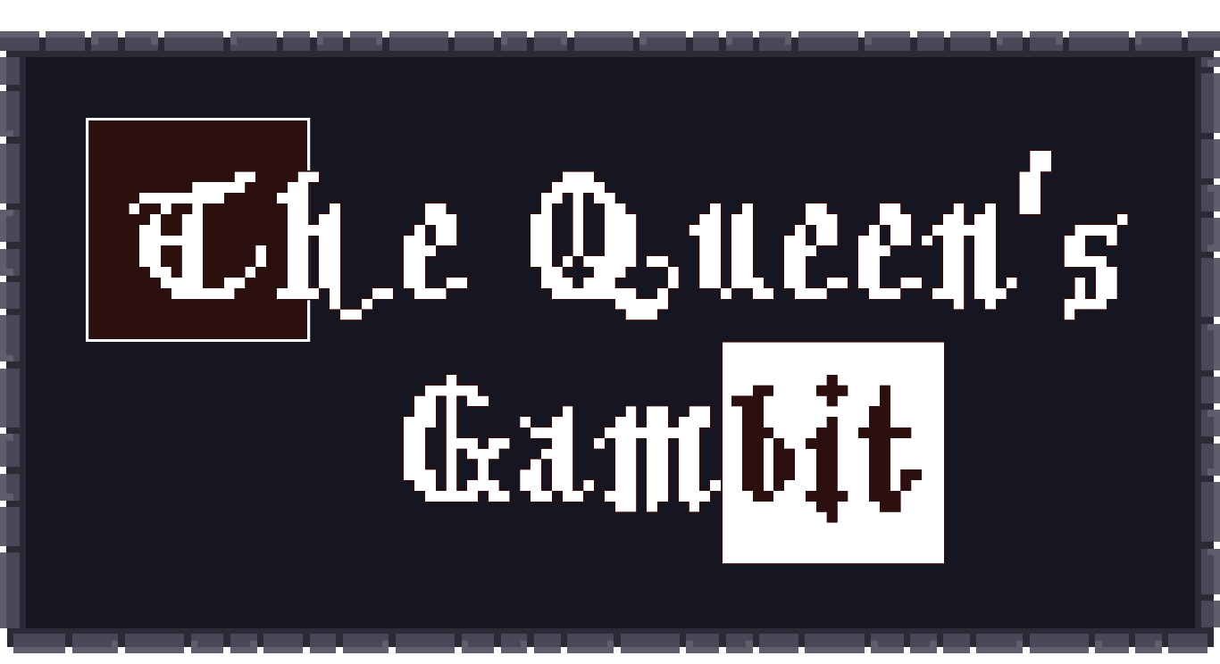 The Queen's Gambit