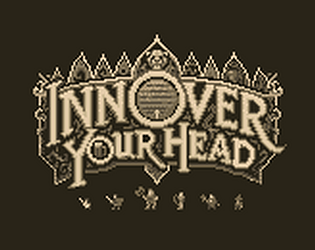 Inn Over Your Head [Free] [Strategy] [Windows]