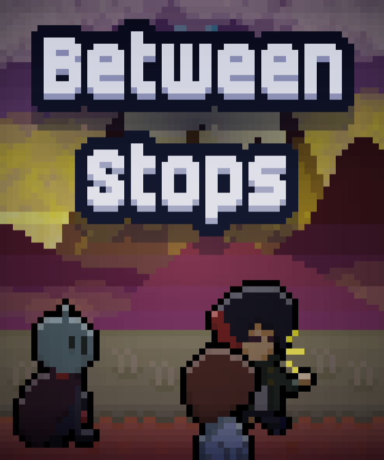 Between Stops Coming Soon... - itch.io