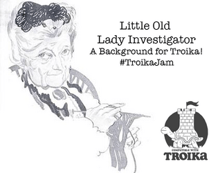 Little Old Lady Investigator (A Troika! Background)  