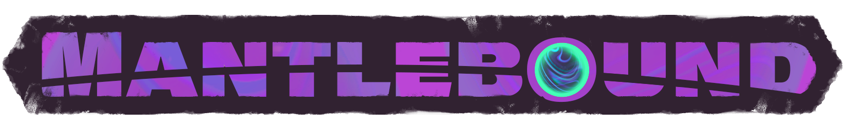 Mantlebound