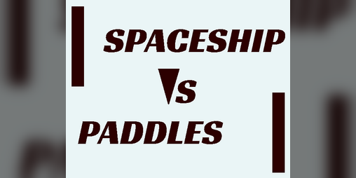 Cover image for Spaceship vs Paddles