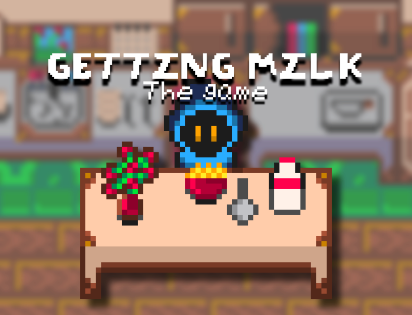 Cover image for Getting Milk: The Game