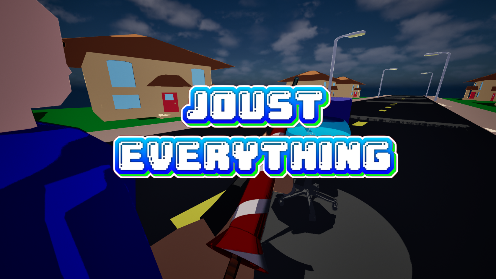 Joust Everything