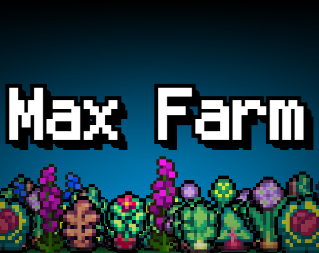Cover image for MaX Farm