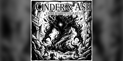 Cover image for Cinder & Ash: Embers of the Abyss Expansion