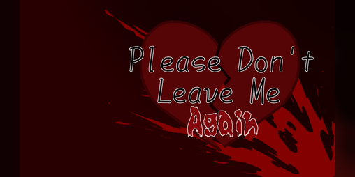 Cover image for Please Don't Leave Me Again (Demo)