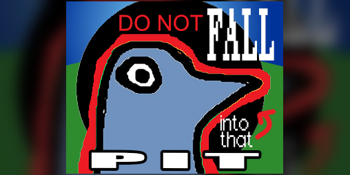 Cover image for Do Not Fall into that Pit