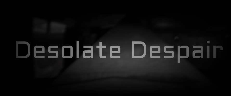 Desolate Despair (Alpha 0.7.8)
