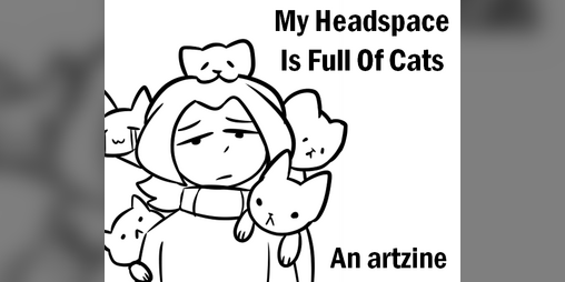 Cover image for My Headspace Is Full Of Cats