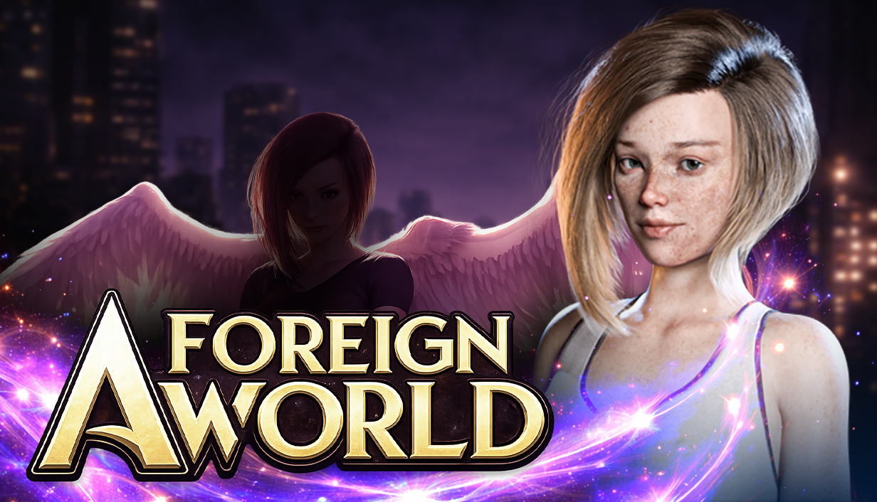A Foreign World (18+)