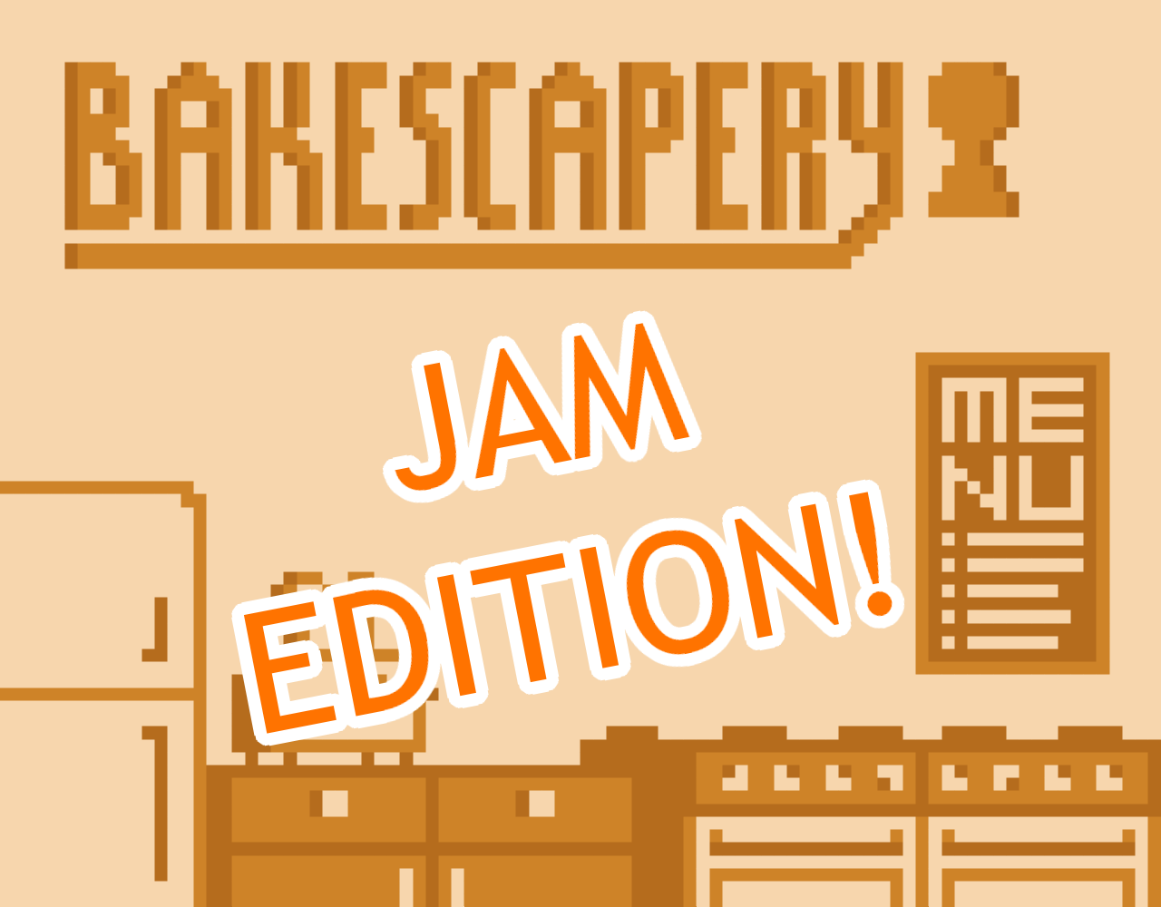 Cover image for Bakescapery - Jam Edition