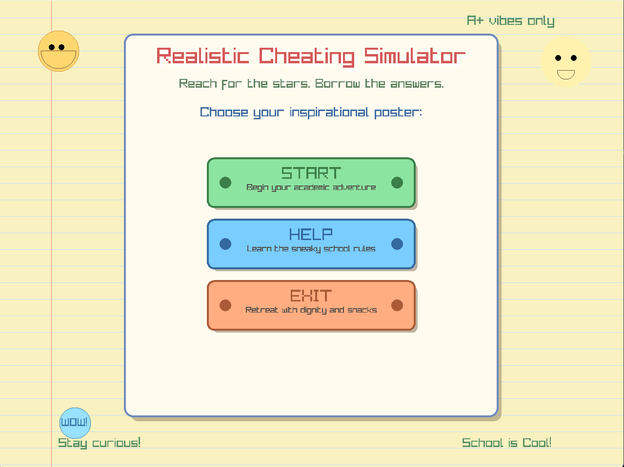 Realistic Cheating Simulator by KoolAid77 for 7DRL Challenge 2026 - itch.io