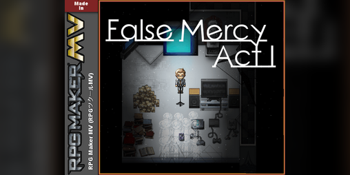 Cover image for False Mercy (ACT I)