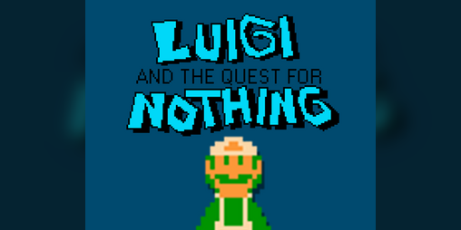 Cover image for Luigi and the Quest for Nothing DX