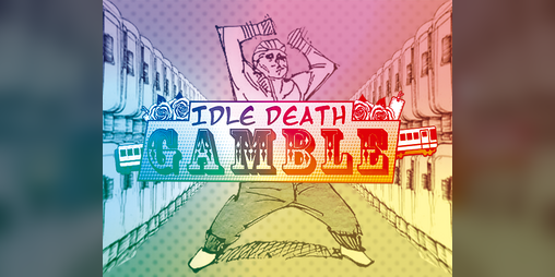 Cover image for Idle Death Gamble - Hakari Simulator