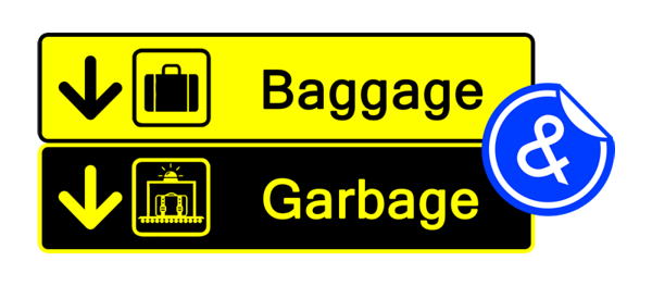 Baggage & Garbage