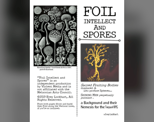 Foil Intellect and Spores   - A guilt-ridden slime-mold Background and their Nemesis, for the Troika! rpg 