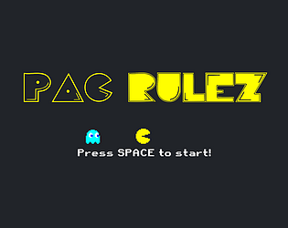 PacRulez - IF Game Jam Rulez [2019]