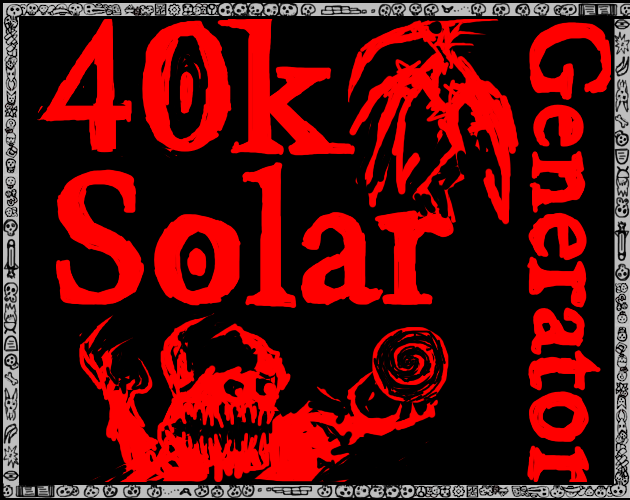 Warhammer 40,000 Solar Generator