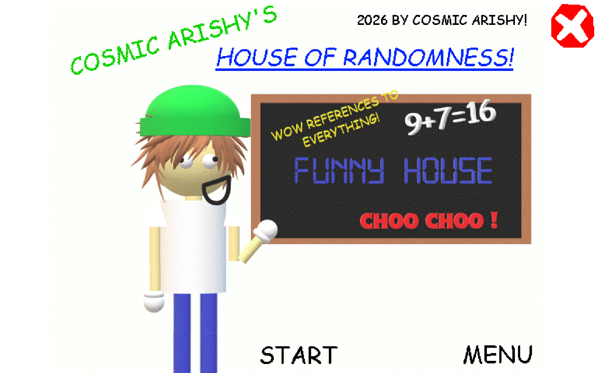 Cosmic arishy's house of randomness