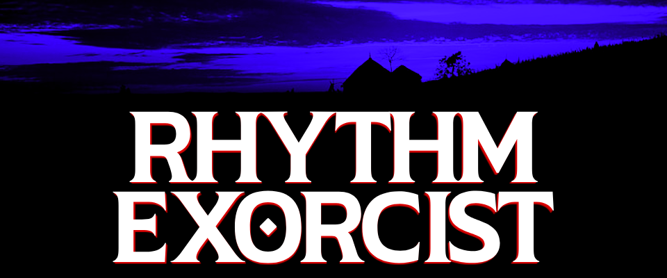 RHYTHM EXORCIST