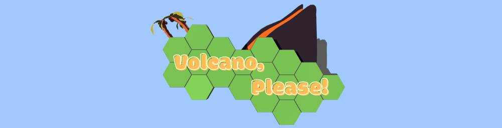 Volcano, Please!