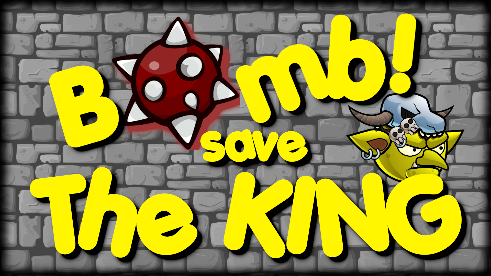 Bomb! save The King