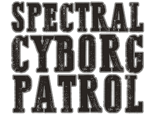 Spectral Cyborg Patrol