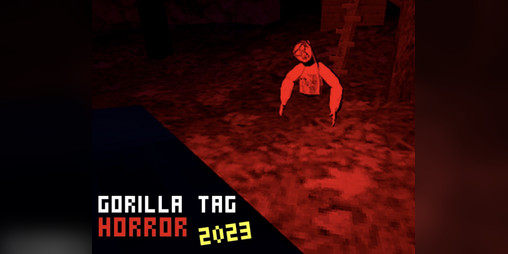 Cover image for Gorilla Tag Horror 2023