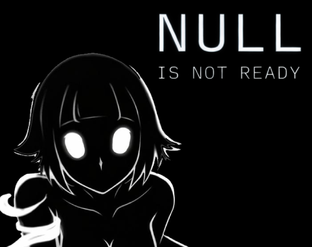 Cover image for NULL: IS NOT READY